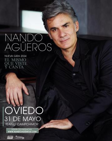 Nando Agüeros (nueva gira 2024): "El mismo que viste y canta"