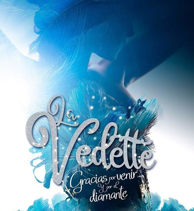 Teatro: La Vedette, gracias por venir ... y por el diamante